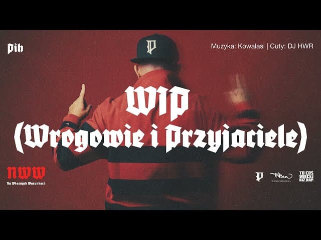 Pih - WIP (Wrogowie i Przyjaciele)